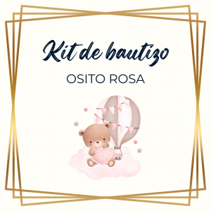 Kit de bautizo OSITO ROSA