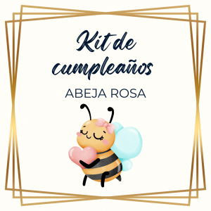 Kit de cumpleaños ABEJA ROSA